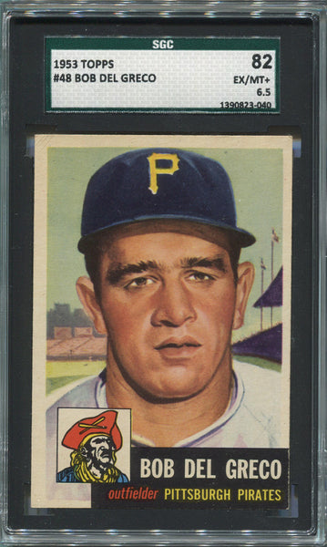 1953 Topps Bob Del Greco. SGC 82 EX/MT+ 6.5. Image 1