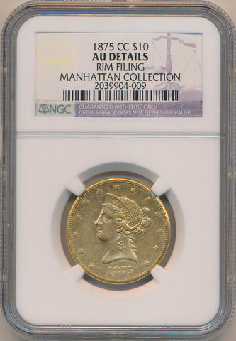 1875 CC $10 Gold Liberty. NGC AU Details