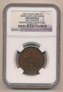 1837 Hard Times Token. Merchants Exchange. NGC Fine Details Image 1