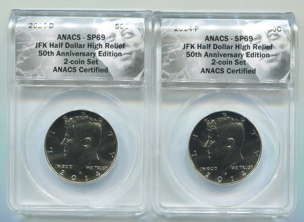 2014 P + D Kennedy Half Dollar set. 50th Anniversary. High Relief. ANACS SP69